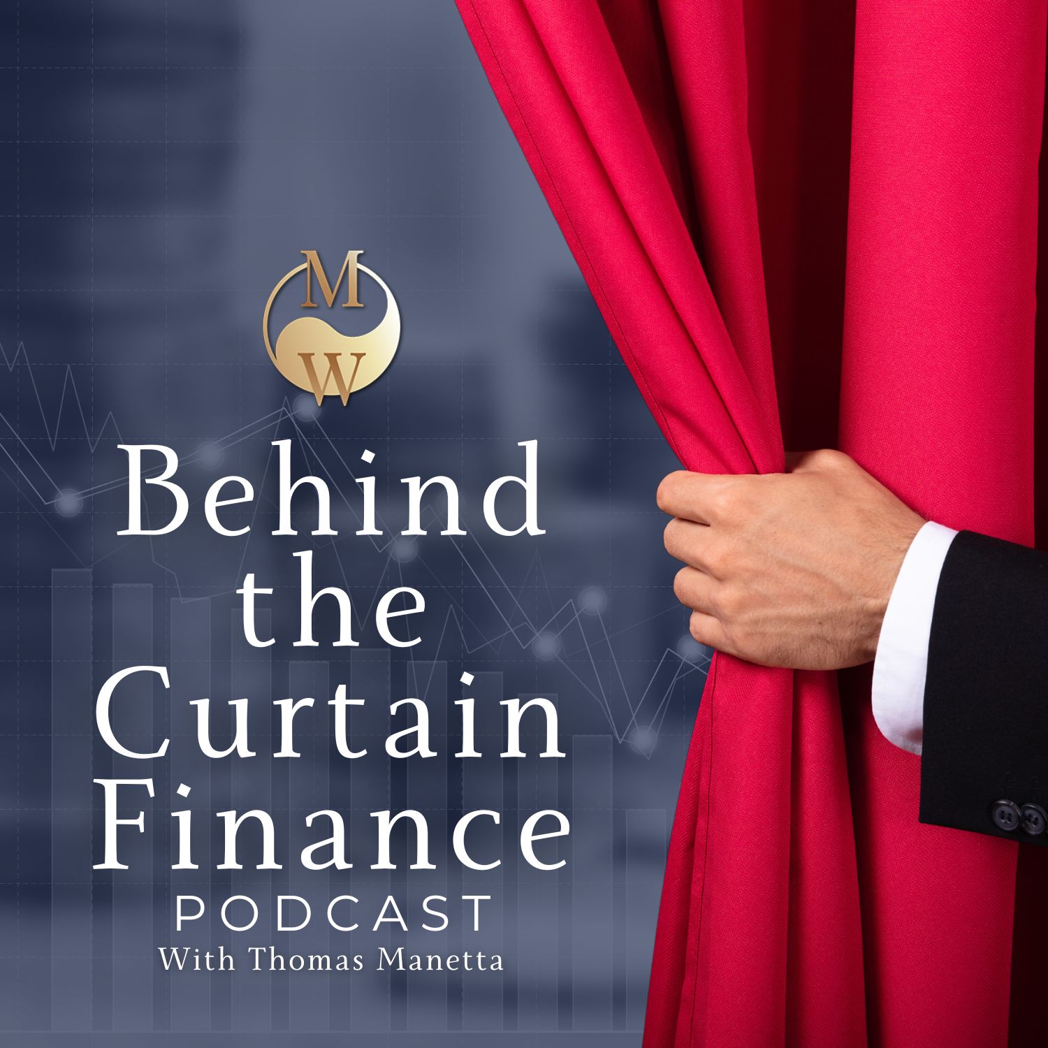 Behind the Curtain Finance Behind the Curtain Finance